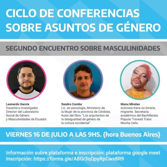 EL LABORATORIO SOCIAL DE GÉNERO Y MASCULINIDADES PARTICIPÓ EN el «Ciclo conferencias sobre asuntos de género: Segundo encuentro sobre masculinidades», de la Dirección de la Mujer y Asuntos de Género de la cancillería de Argentina.