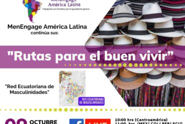rutas para el buen vivir: Red Ecuatoriana de Masculinidades