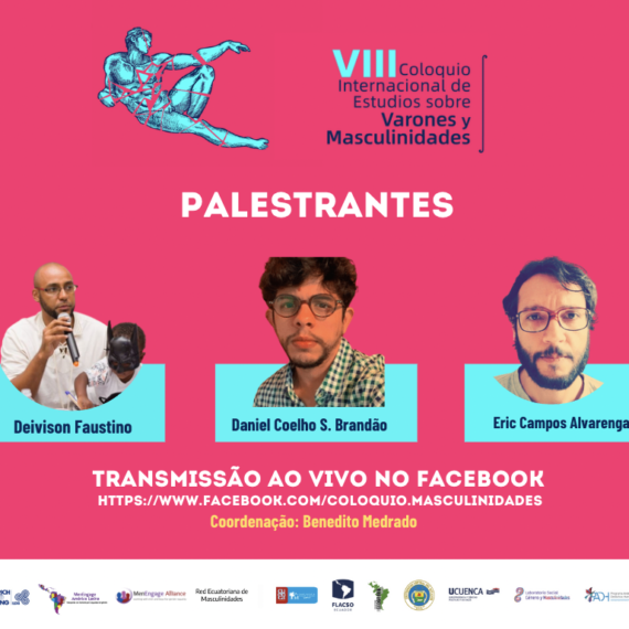 Debate Epistemológico “Avances y resistencias en el campo de investigación y acción política sobre masculinidades en Brasil”
