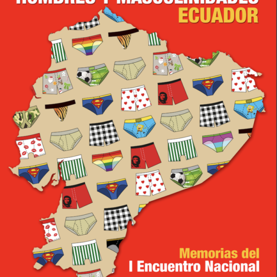 Memorias I Encuentro Nacional: Experiencias de Trabajo con Hombres y Masculinidades (2015)